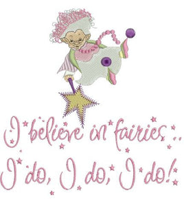 Believe In Fairies