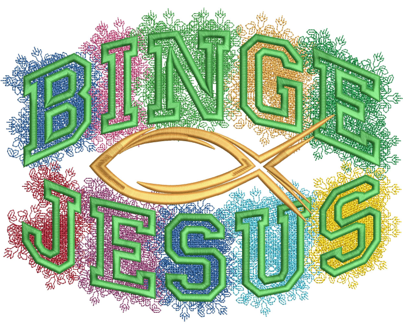 Binge Jesus 8x12