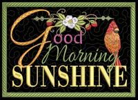 Good Morning Sunshine Cardinal 5x7