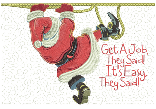Get A Job - A Santa Reading Pillow 7X11
