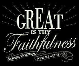 Great Is Thy Faithfulness 6X6
