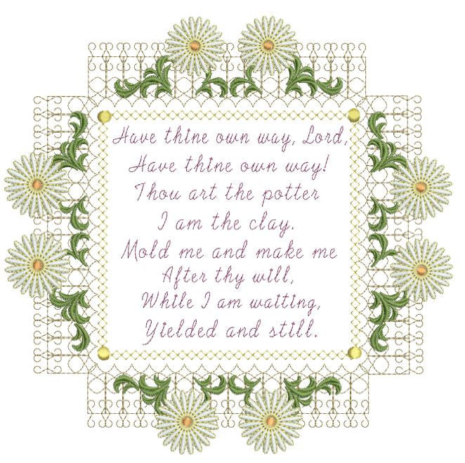 Have Thine Own Way Lord 5x7