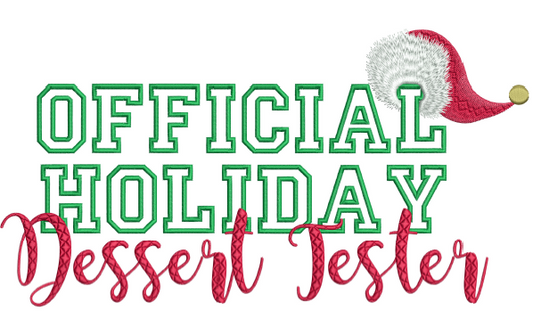 Official Holiday Dessert Tester 8X12
