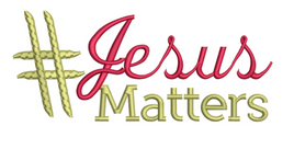 #Jesus Matters - 5x7