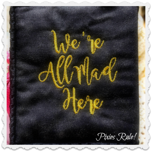 We're All Mad Here Sticky Note Notepad Cover