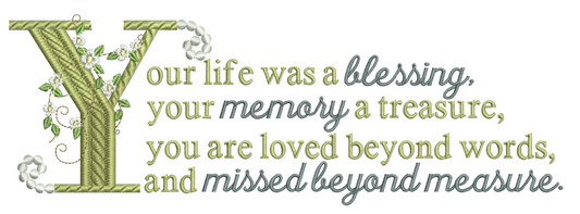 Your Life Was A Blessing 6x6